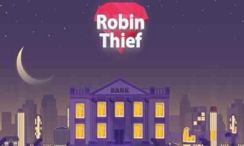 盗贼罗宾中文安卓版(Thief Robin) 盗贼罗宾中文安卓版(Thief Robin)