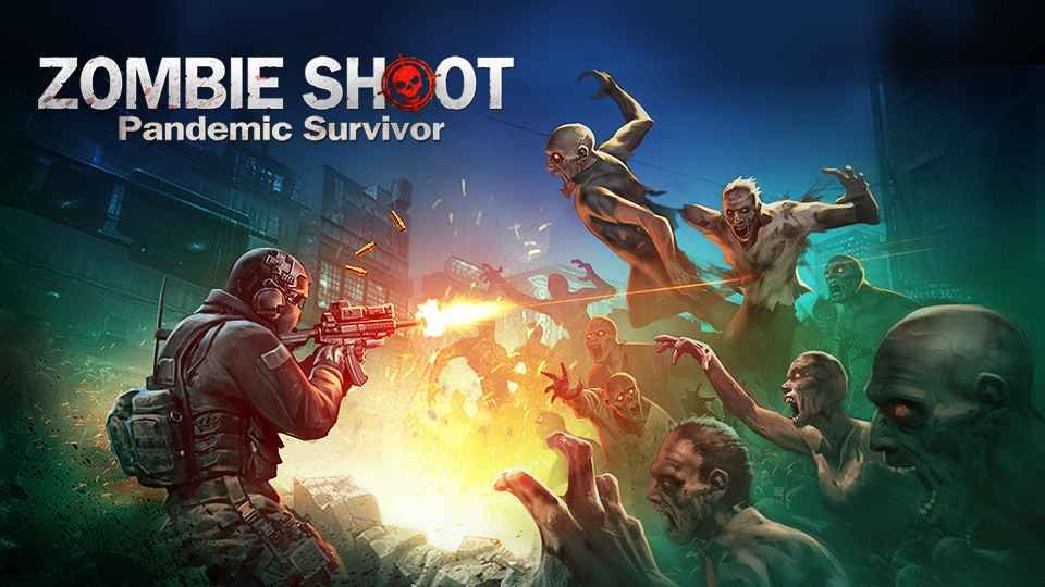 Zombie Shoot僵尸杀手中文最新安卓版 Zombie Shoot僵尸杀手中文最新安卓版