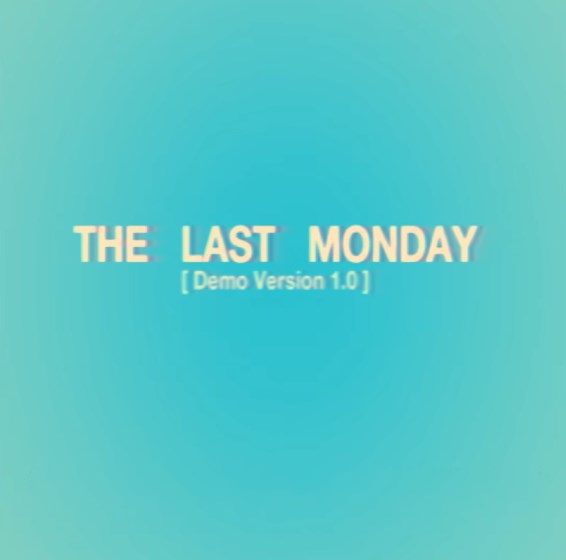 The Last Monday�ֲ���Ϸ���İ�