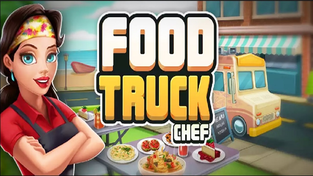 �ͳ���ʦ�����Ϸ�ٷ���׿�����أ�Food Truck Chef�����ֽ����������ֺͶ����������ɽ�ͼ